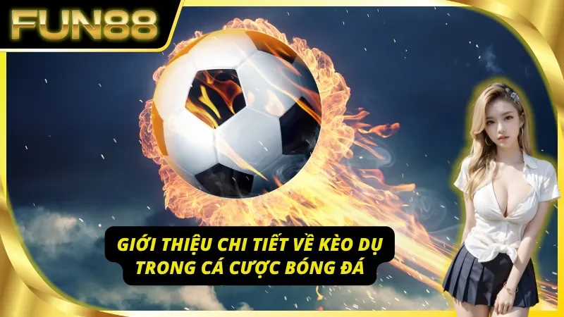 Khái niệm kèo dụ - bản chất và mục đích thực sự